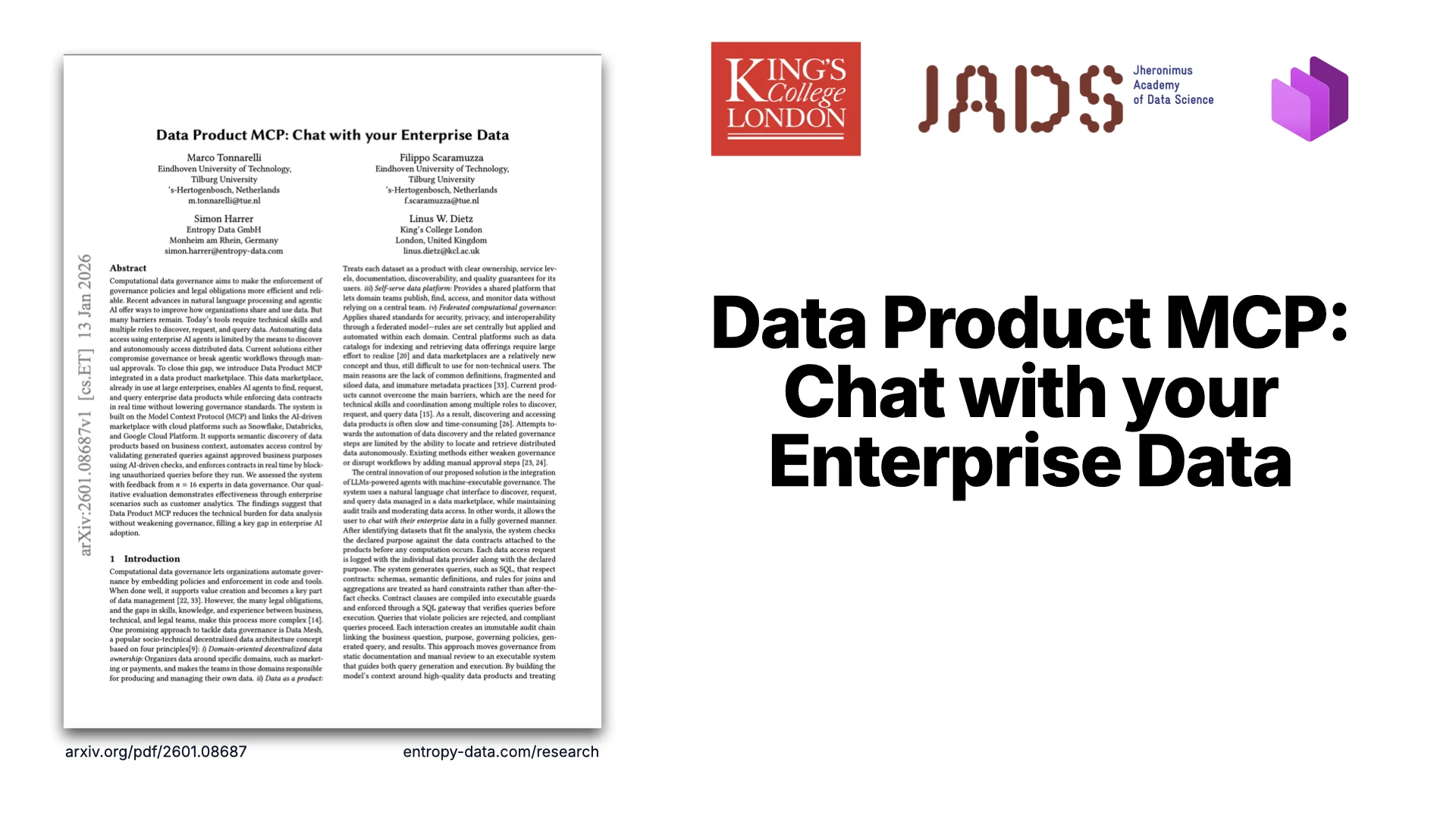 Slide 4: Data Product MCP — Chat with your Enterprise Data white paper (arXiv 2601.08687), in collaboration with King's College London and JADS