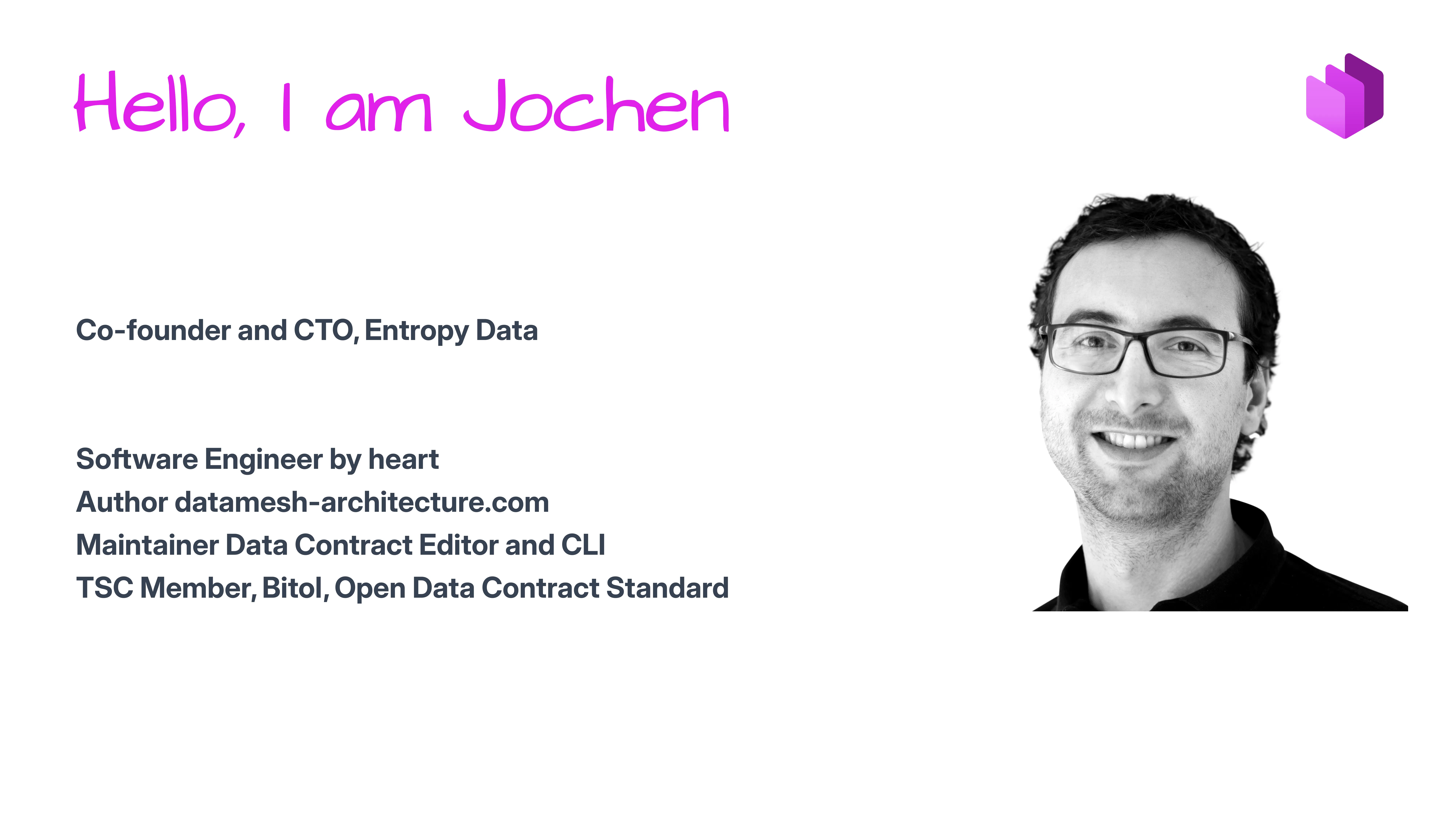 Slide: Hello, I am Jochen - Co-founder and CTO, Entropy Data