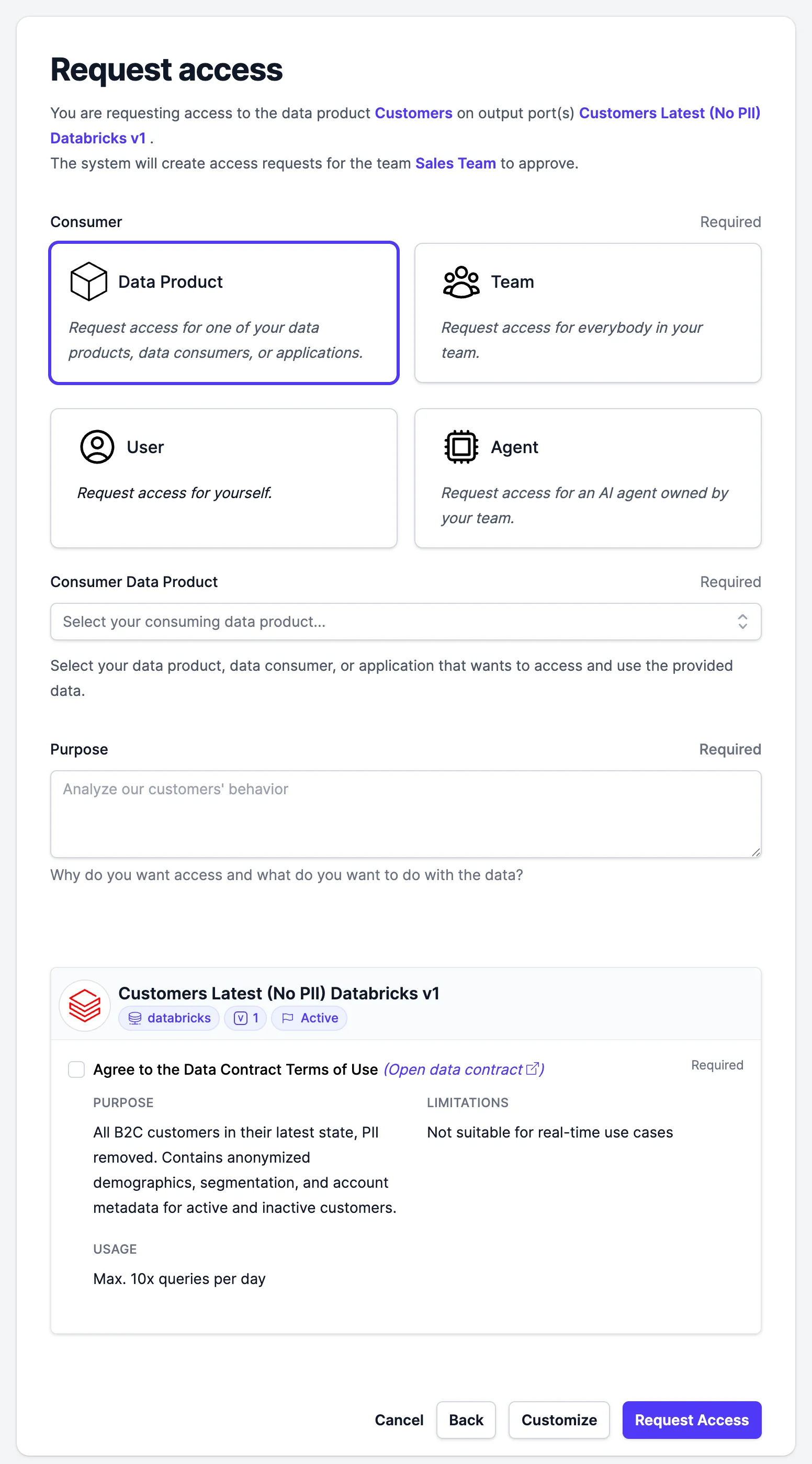 The Request access form in Entropy Data for the Customers data product and its Databricks output port: a choice between Data Product, Team, User, and Agent as the consumer, a purpose field, and the terms of use of the data contract with purpose, limitations, and usage to agree to